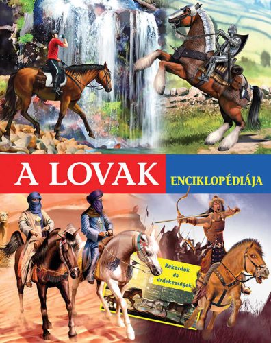 Könyv: A lovak enciklopédiája